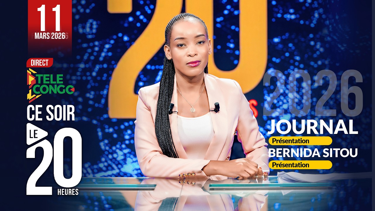 🔴 Direct JOURNAL DU 11 MARS 2026  #brazzaville #congo #news