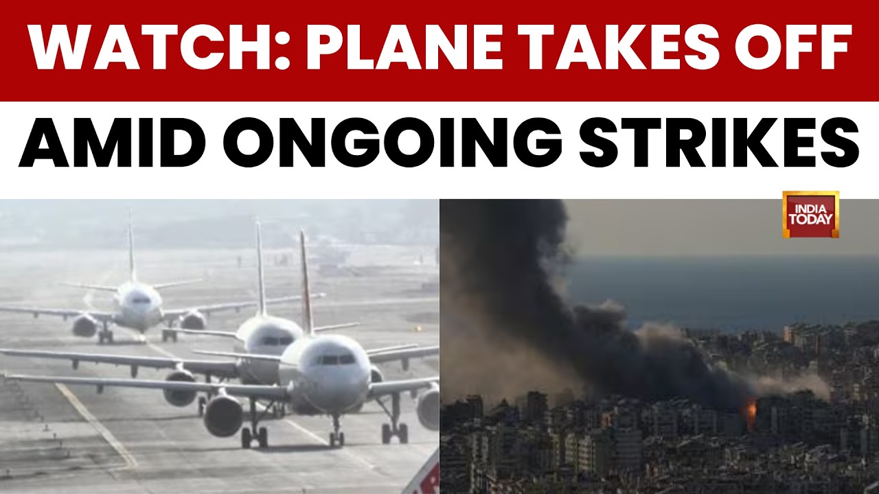 Iran UAE Conflict: Flight Takes Off from Beirut Airport Amidst Huge Explosions | UAE News |Iran News