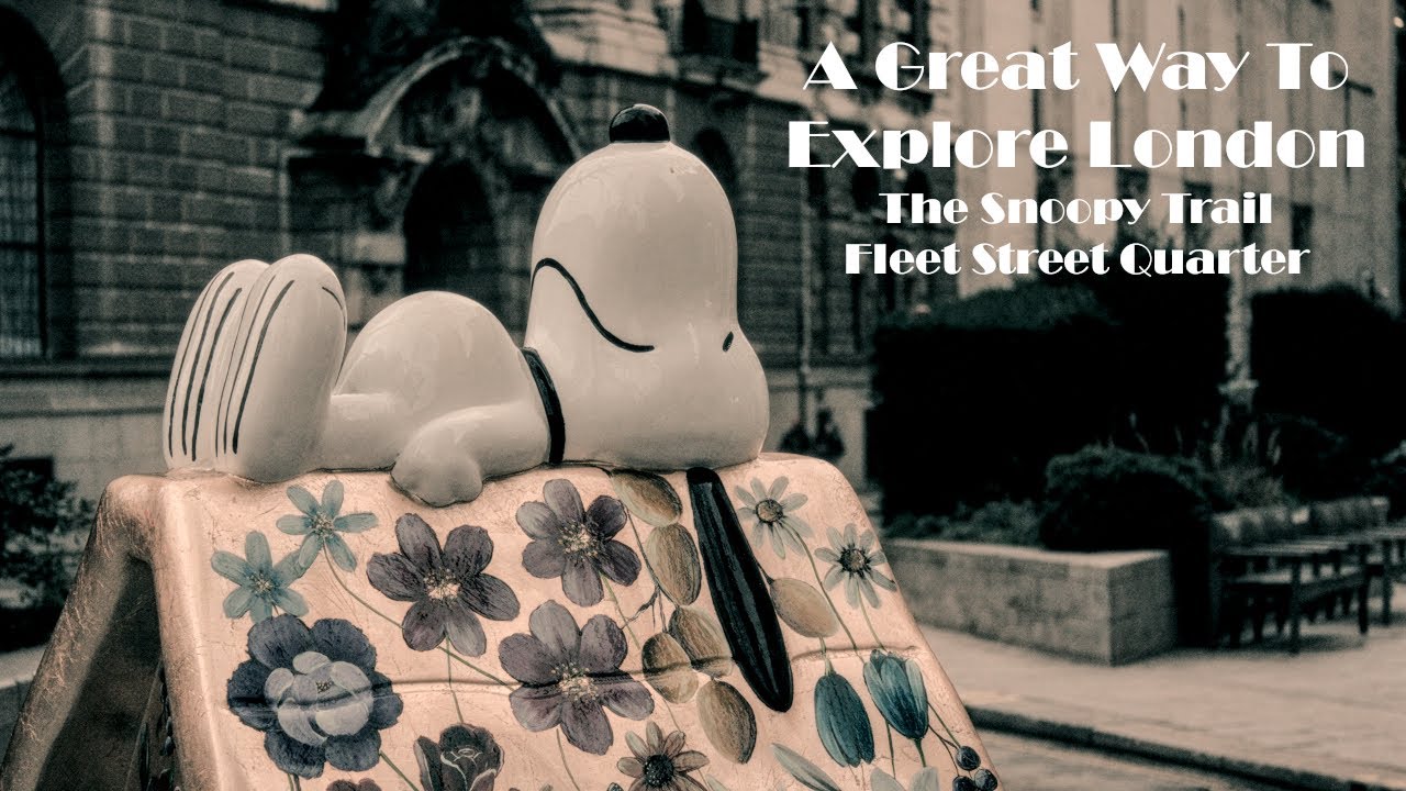 A Great Way To Explore London - The Snoopy Trail, Fleet Street Quarter