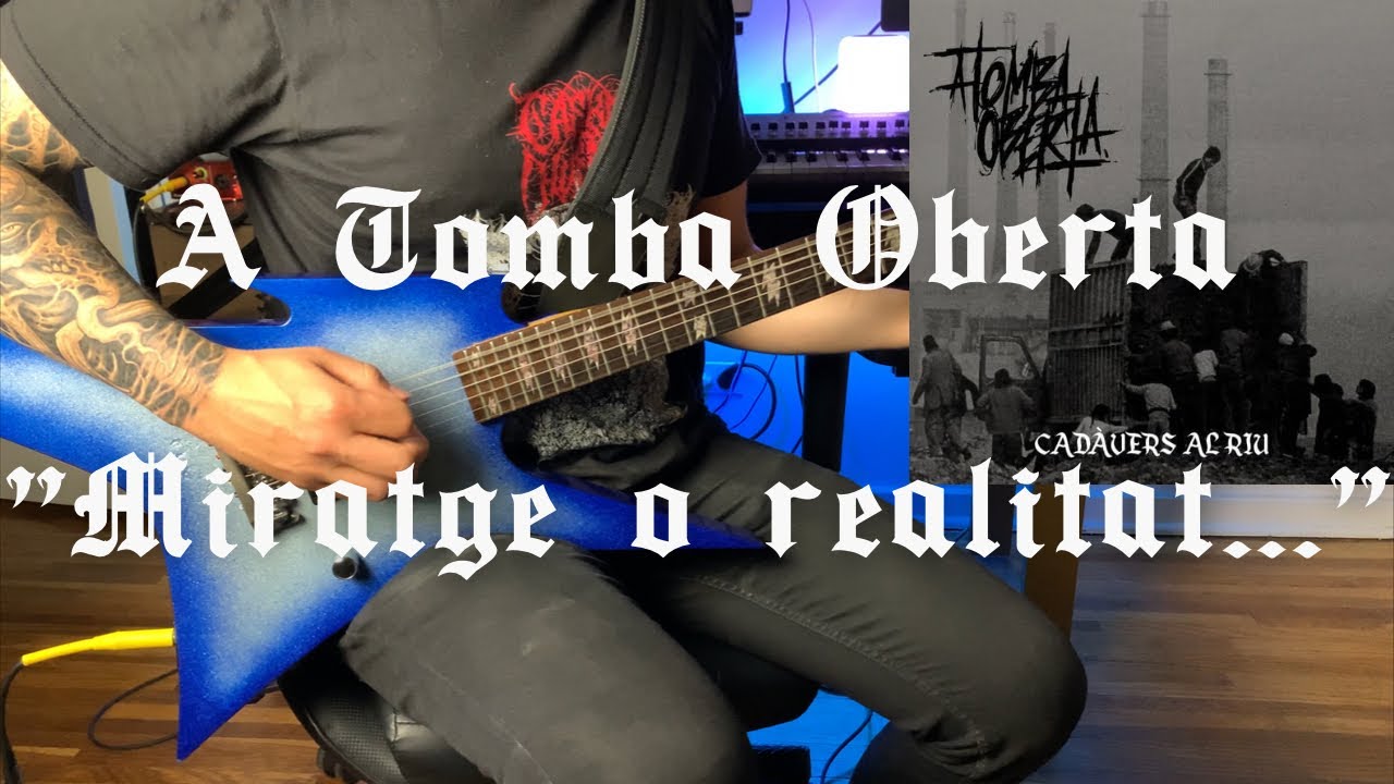 A Tomba Oberta - Miratge o realitat... - Guitar Cover with BC Rich Ironbird