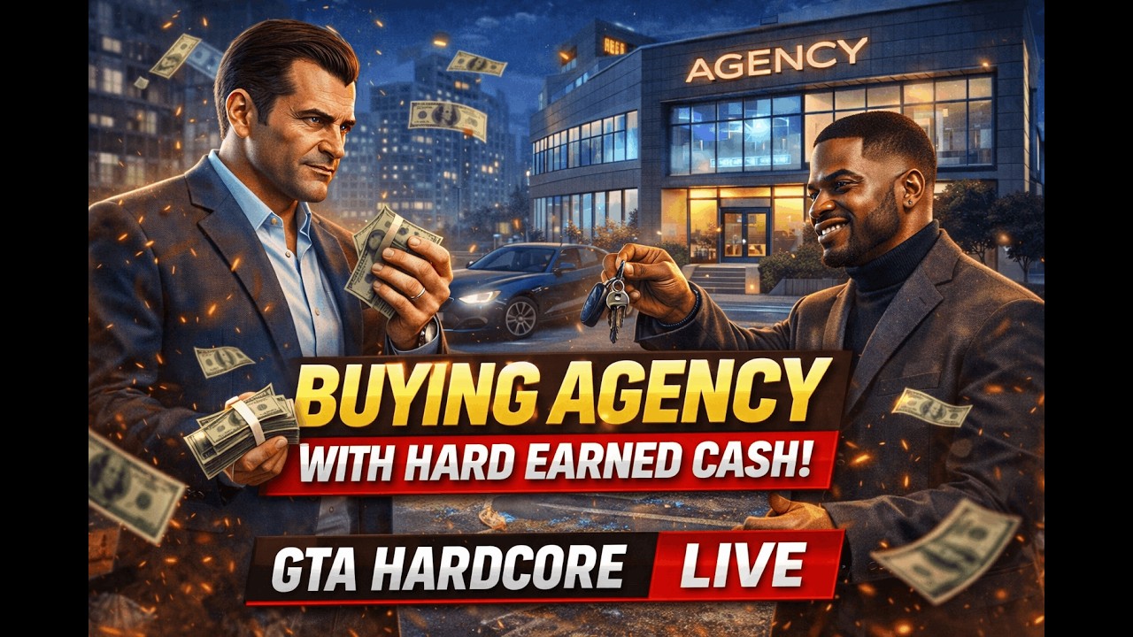 GTA Hardcore LIVE | Buying My First Agency 💰 Hard Earned Money