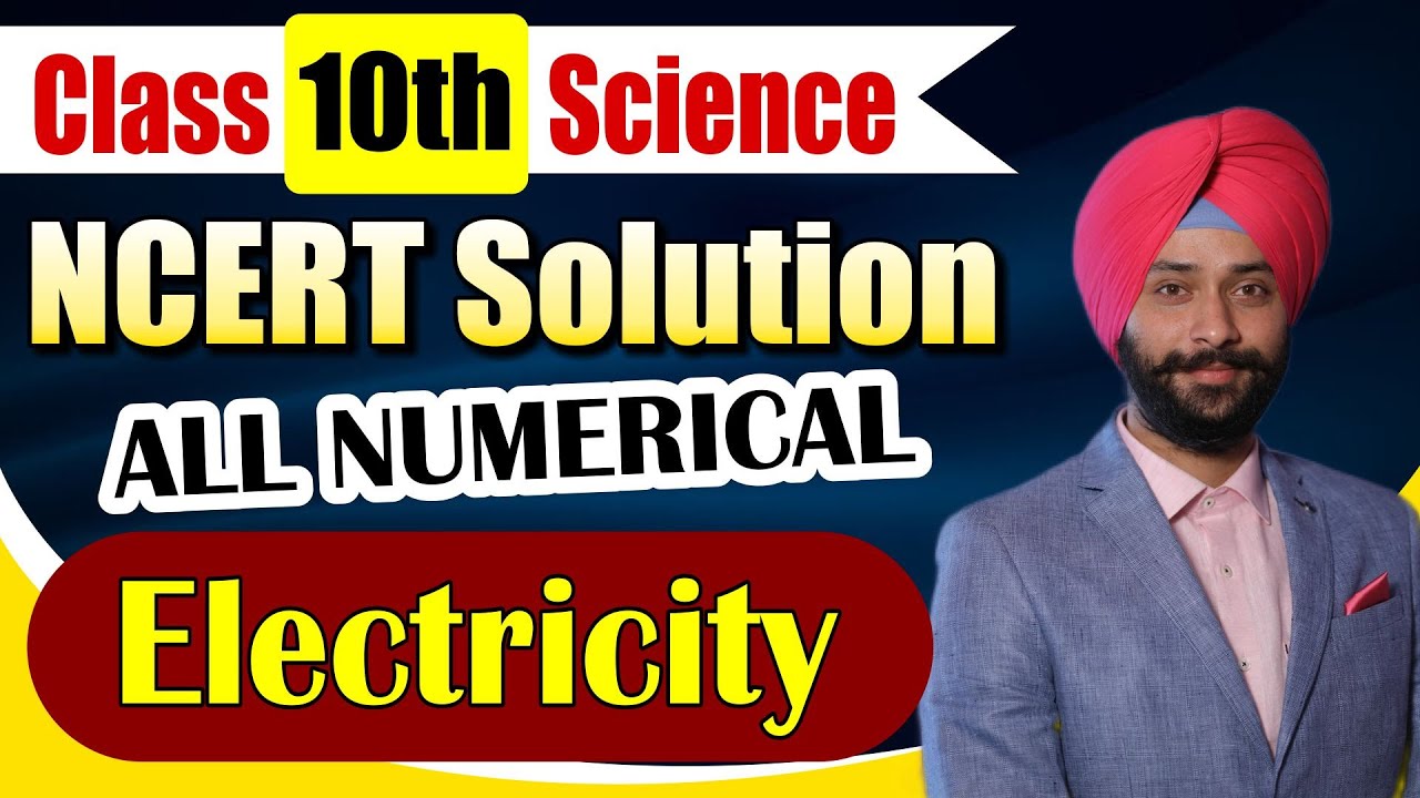 Electricity NCERT Solution Class 10 | All Numerical | Science Class 10 | Gagan Sir