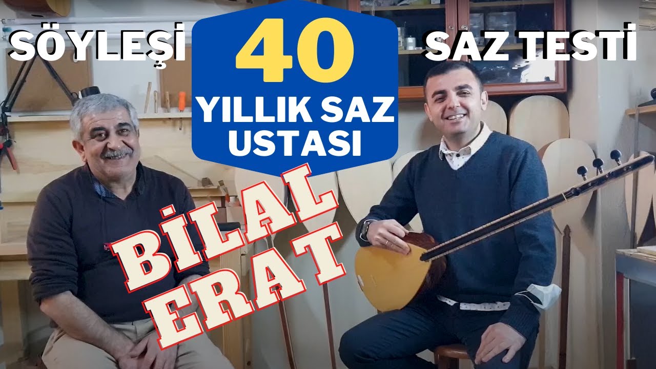 40 Yıllık Saz Ustası Bilal Erat'la Söyleşi & 6 Farklı Bağlamayla Ses Denemesi
