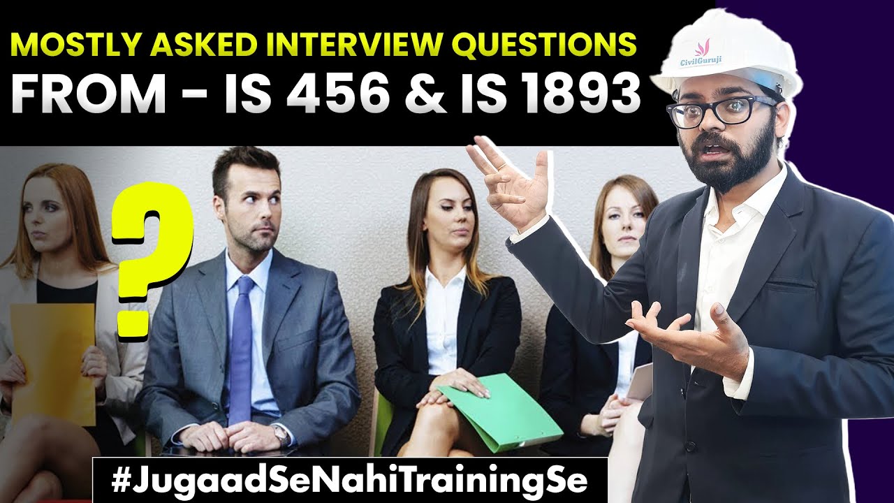Important Interview Question from IS 456 & IS 1893 | Important Points Civil Engineer Must Know