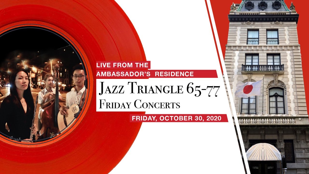 Jazz Triangle 65-77: LIVE from the Ambassador's Residence