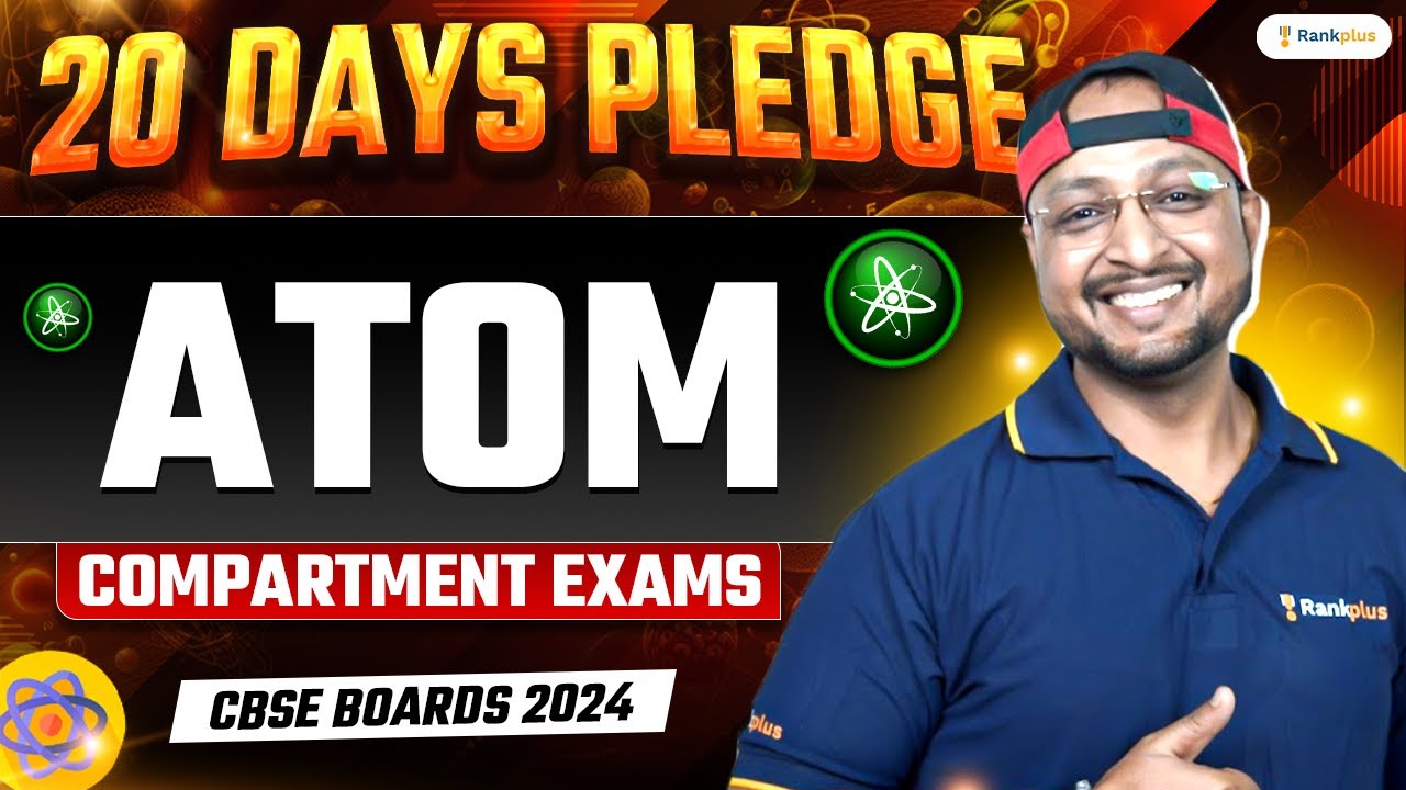 CBSE Compartment Exam 2024 | Atom | Class 12 Physics | Physics Baba | Rankplus