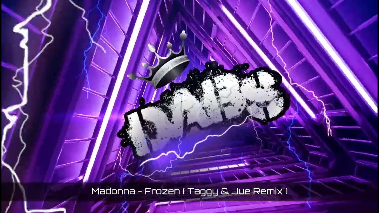 Madonna - Frozen ( Taggy & Jue Remix ) 🔥🔥🔥🔥🔥