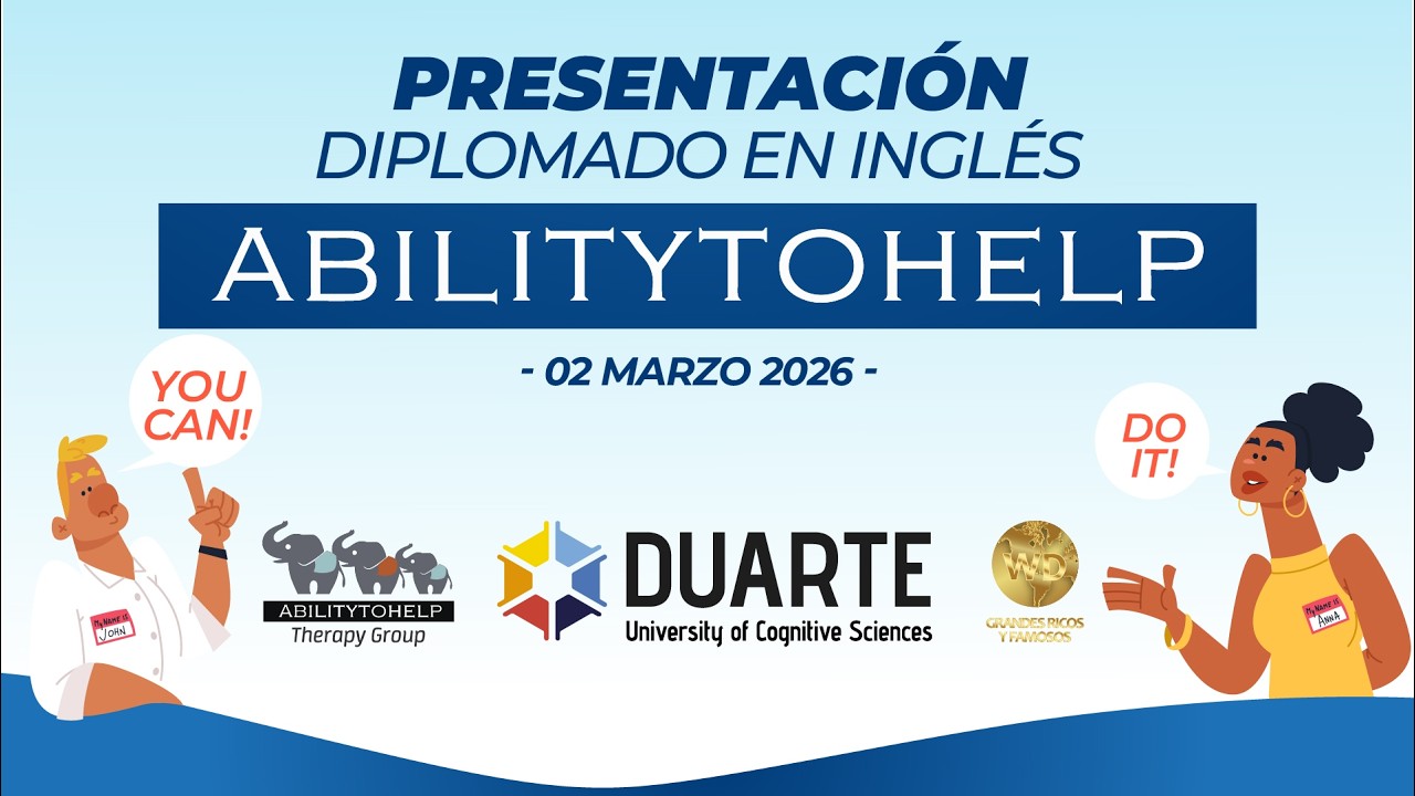 Presentacion del Diplomado en Inglés de Ability To Help - 02 MAR 2026