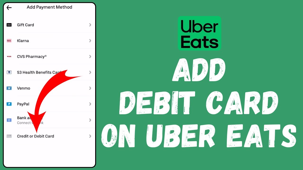 How to Add Debit Card to Uber Eats 2024