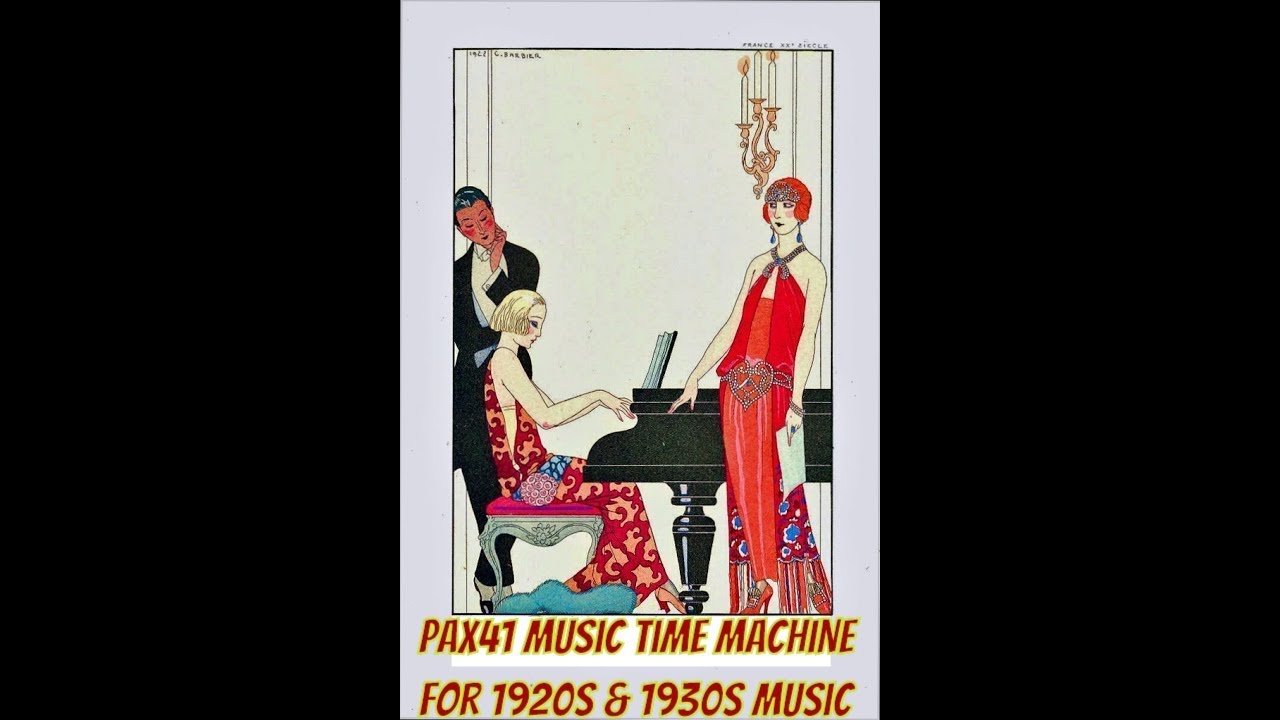 1920s Music (1923 & 1926) Duet - Aileen Stanley & Billy Murray @Pax41