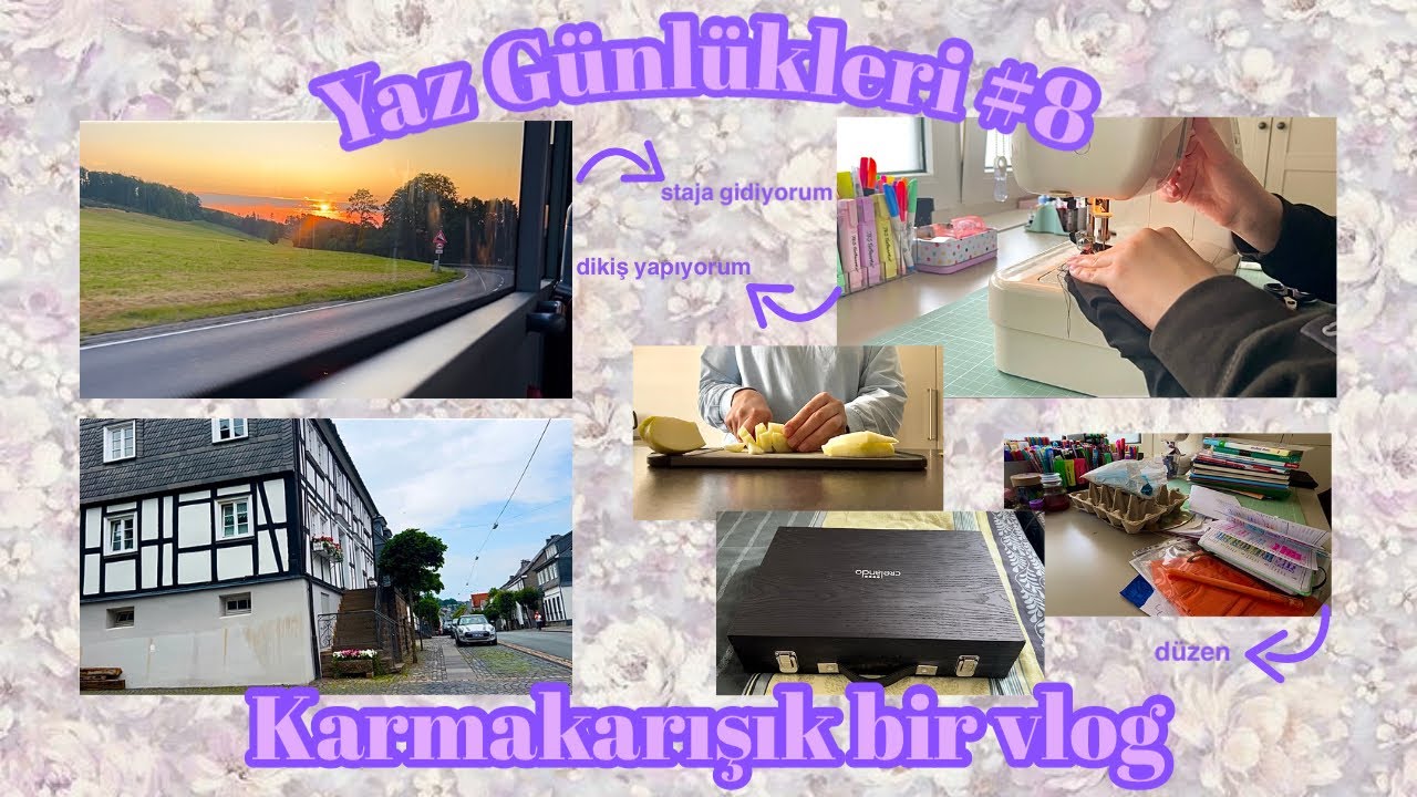 Karmakarışık bir vlog |yaz günlükleri #8
