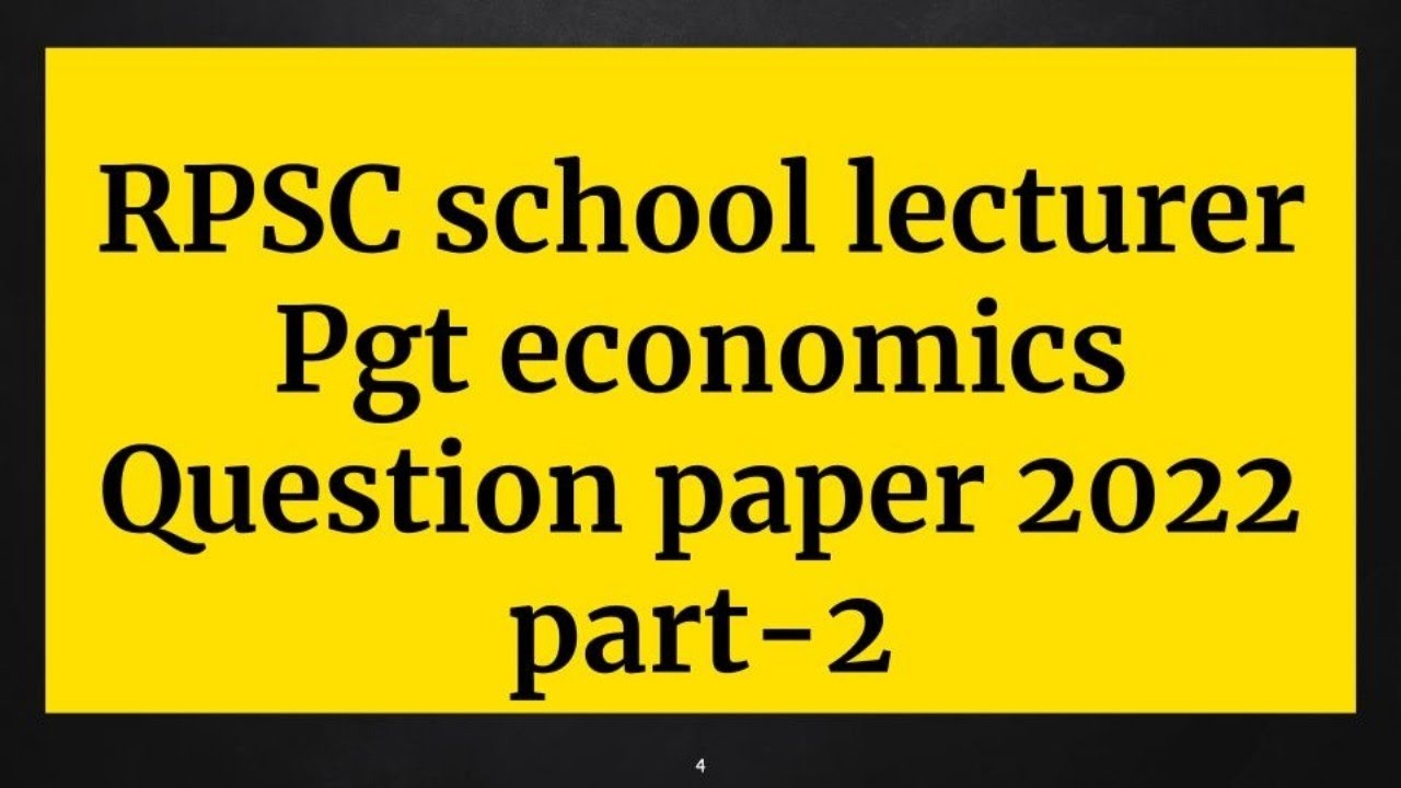Solution of RPSC ( School Lecturer Pgt Economics Question Paper 2022 p-2 #rpscpgteconomics #economic