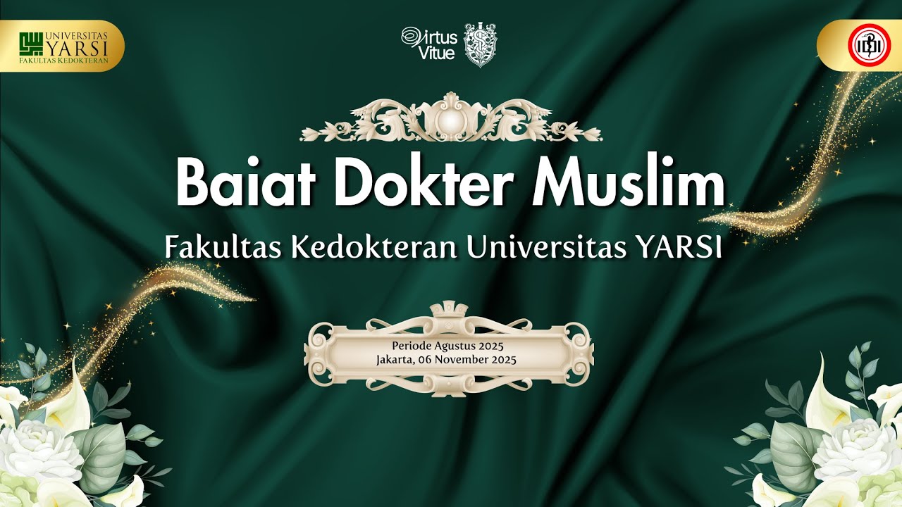 Baiat Dokter Muslim | Fakultas Kedokteran | Universitas YARSI