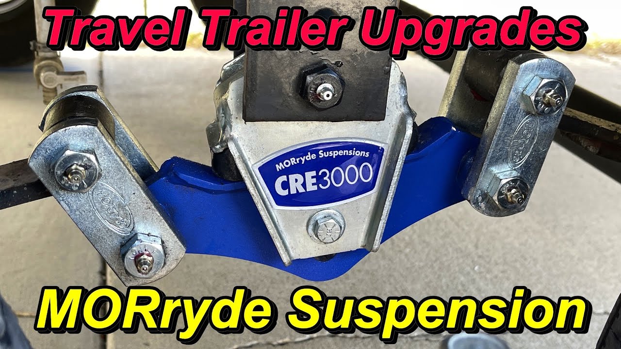 RV How-To: MORryde CRE 3000 Suspension & Axle Upgrades