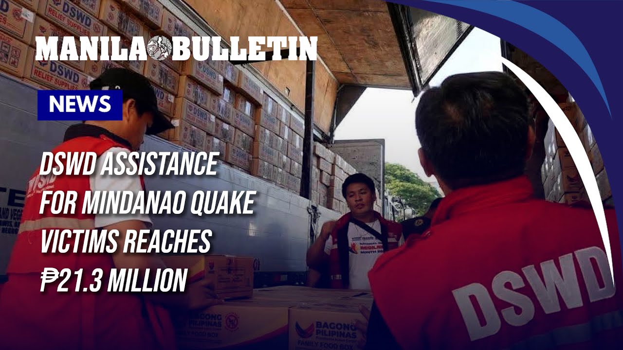 DSWD assistance for Mindanao quake victims reaches ₱21.3 million