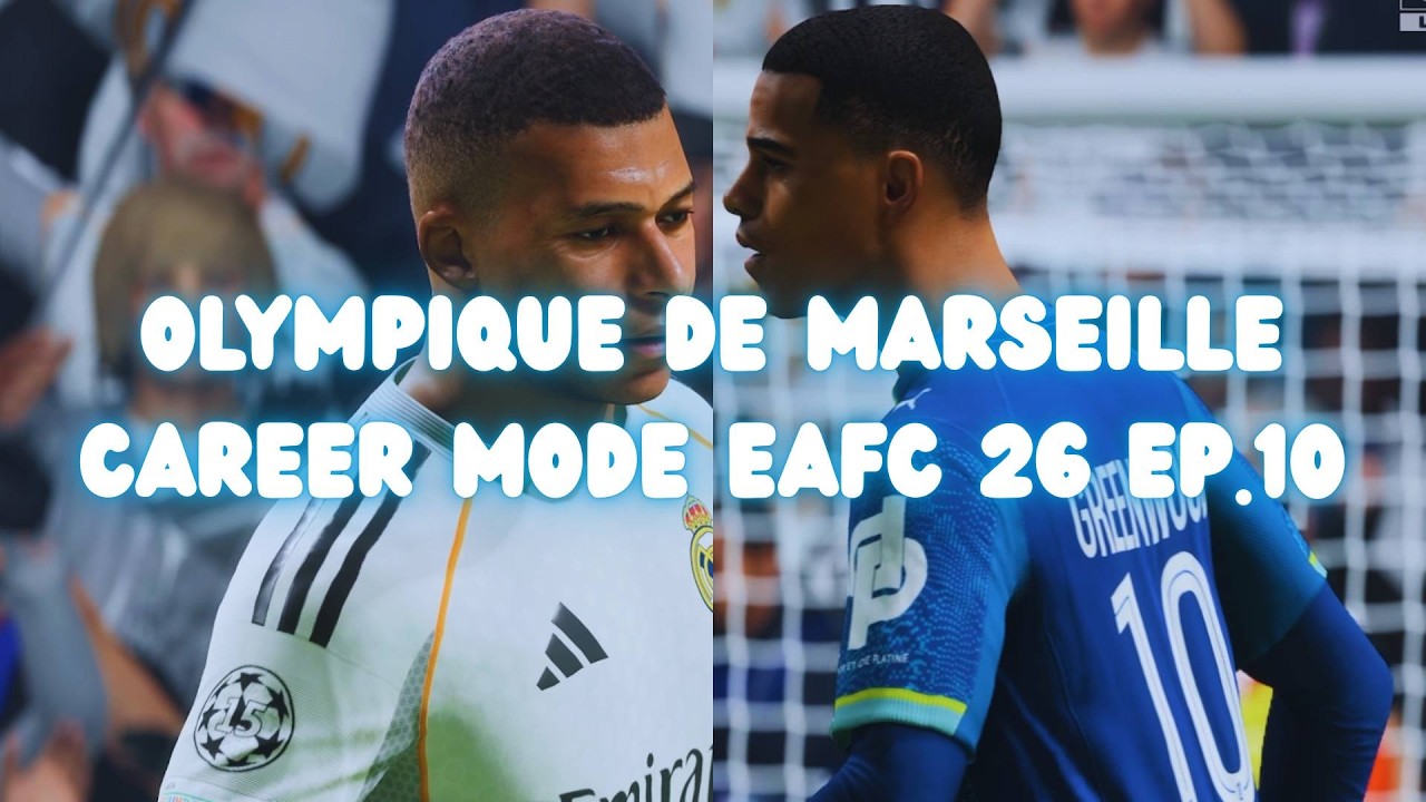 OLYMPIQUE DE MARSEILLE CAREER MODE EAFC 26 EP.10