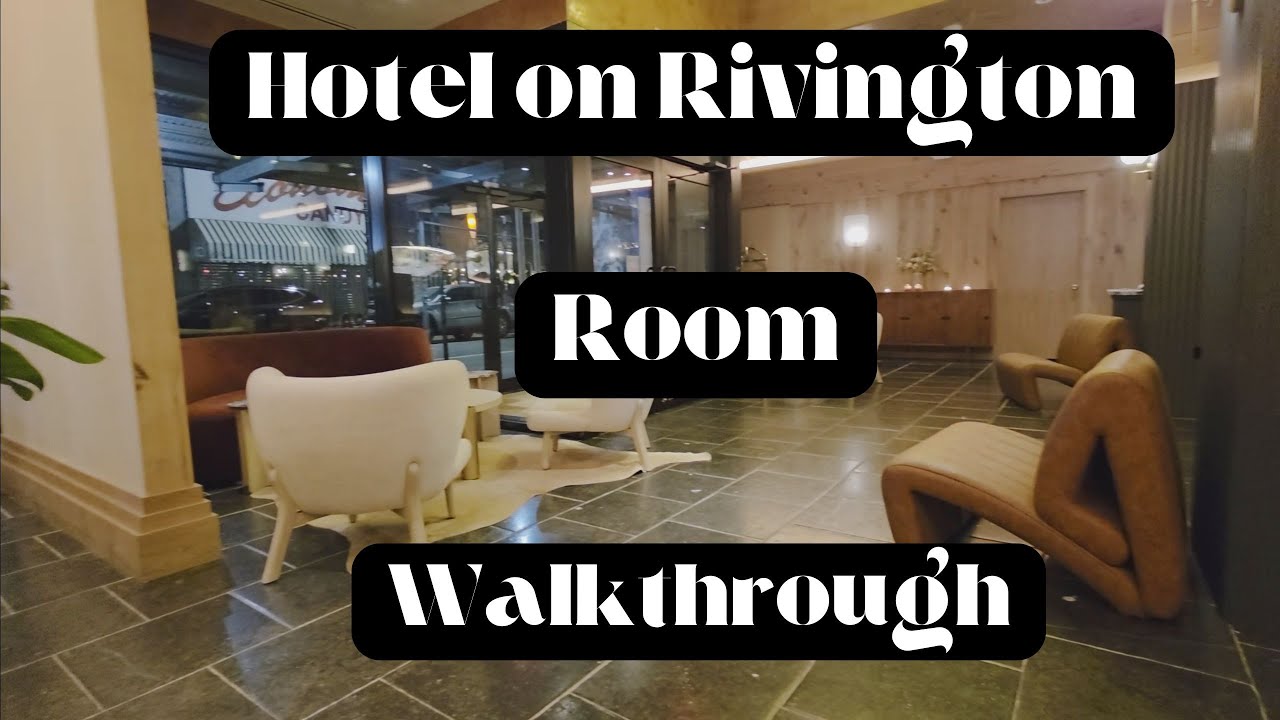 Hotel on Rivington - Executive Room Suite | Walkthrough