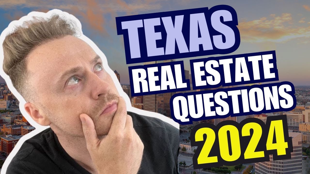 2024 Texas Real Estate Exam Questions
