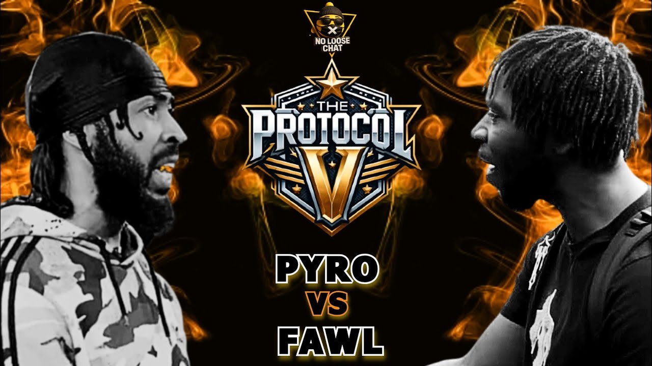 PYRO VS FAWL | THE PROTOCOL V | RAP BATTLE