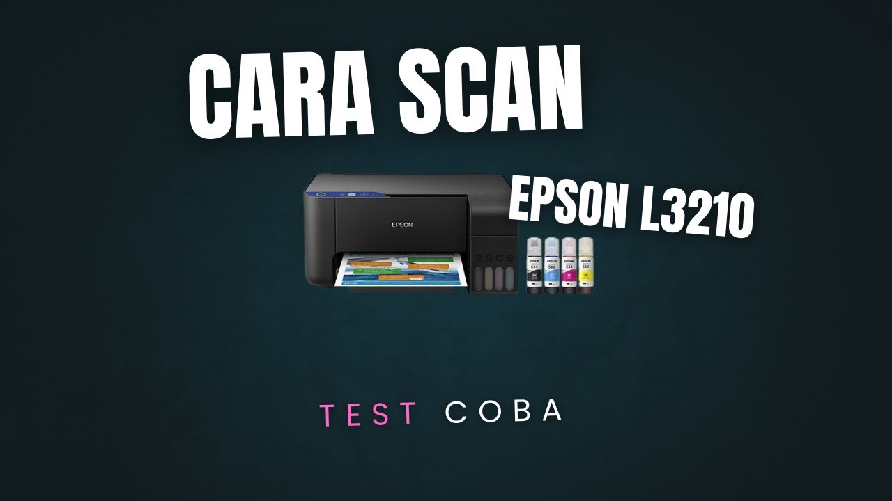 Cara Scan Dokumen Pakai Printer Epson L3210 dengan kabel USB