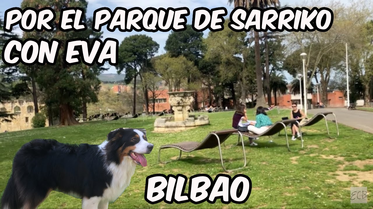 Caminando por San Ignacio y el Parque de Sarriko. Bilbao Walk. 29 Marzo 2023.