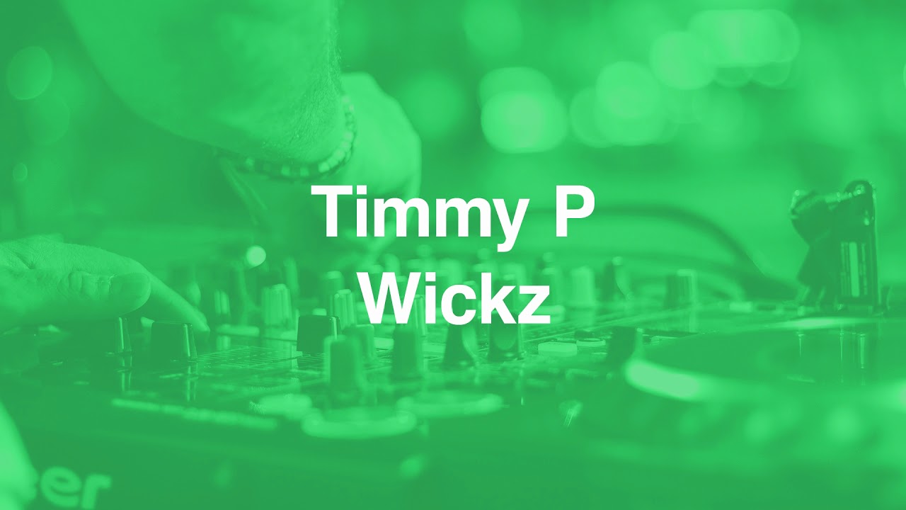 Timmy P - Wickz (Original Mix)