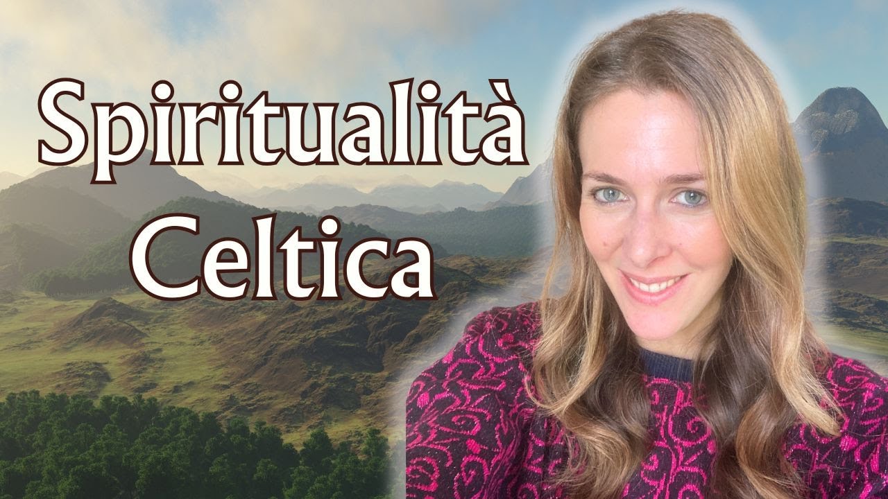 La Spiritualità Celtica     #nesiamocelti