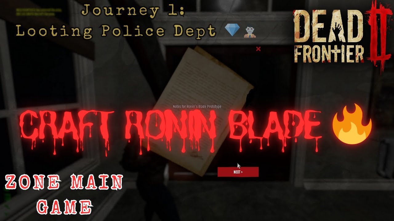 Crafting Ronin Blade Prototype Journey  | Looting Police Depart - Dead Frontier 2 Gameplay Indonesia