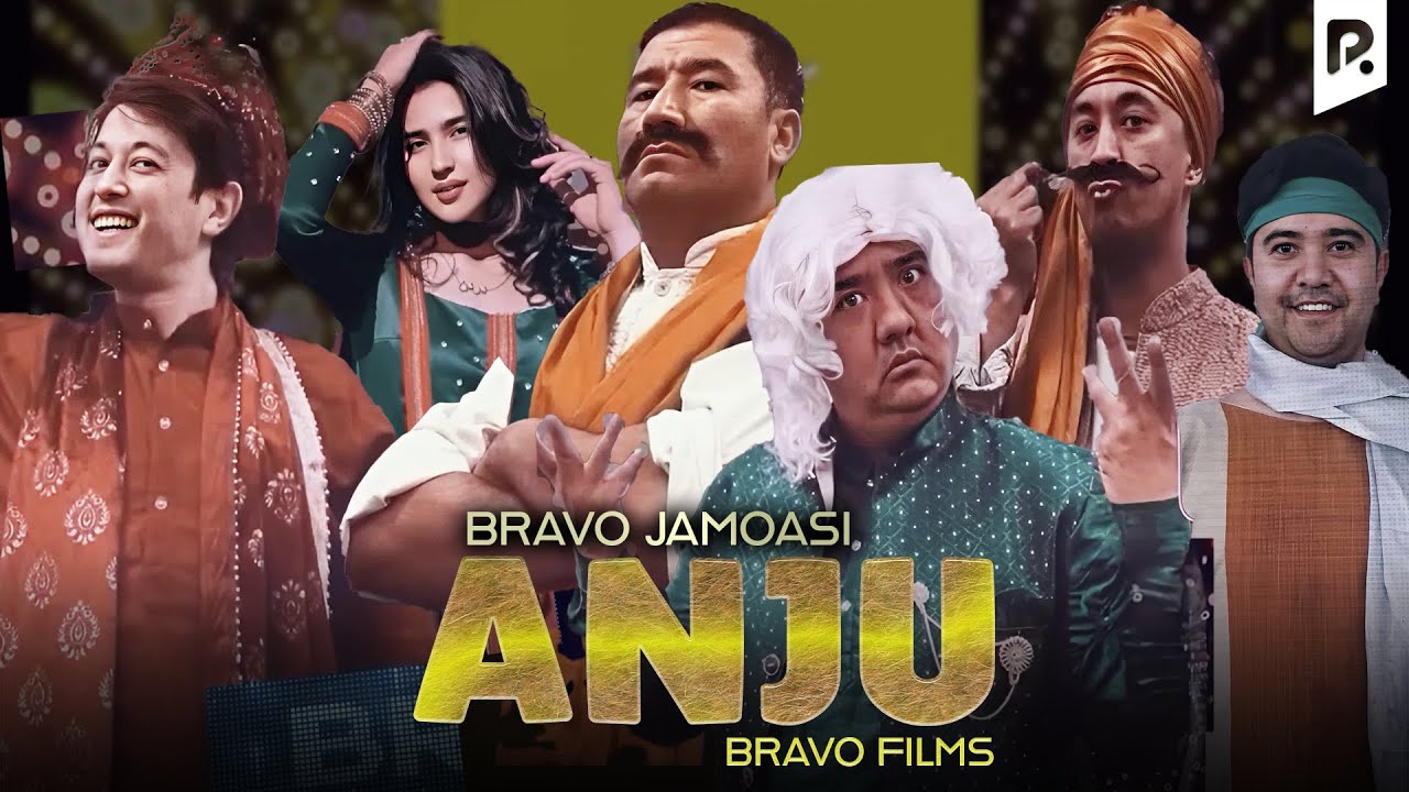 Браво жамоаси - Анжу филмс | Bravo jamoasi - Anju films