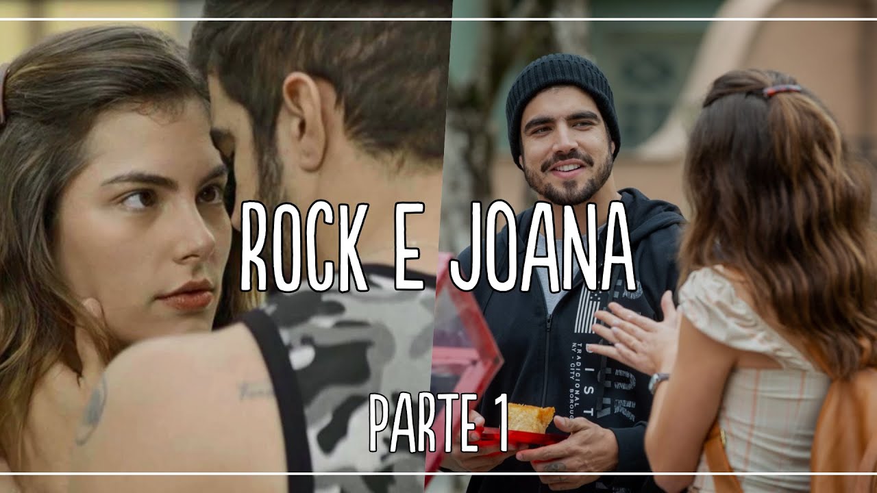 HISTÓRIA DE ROCK E JOANA // PARTE 1