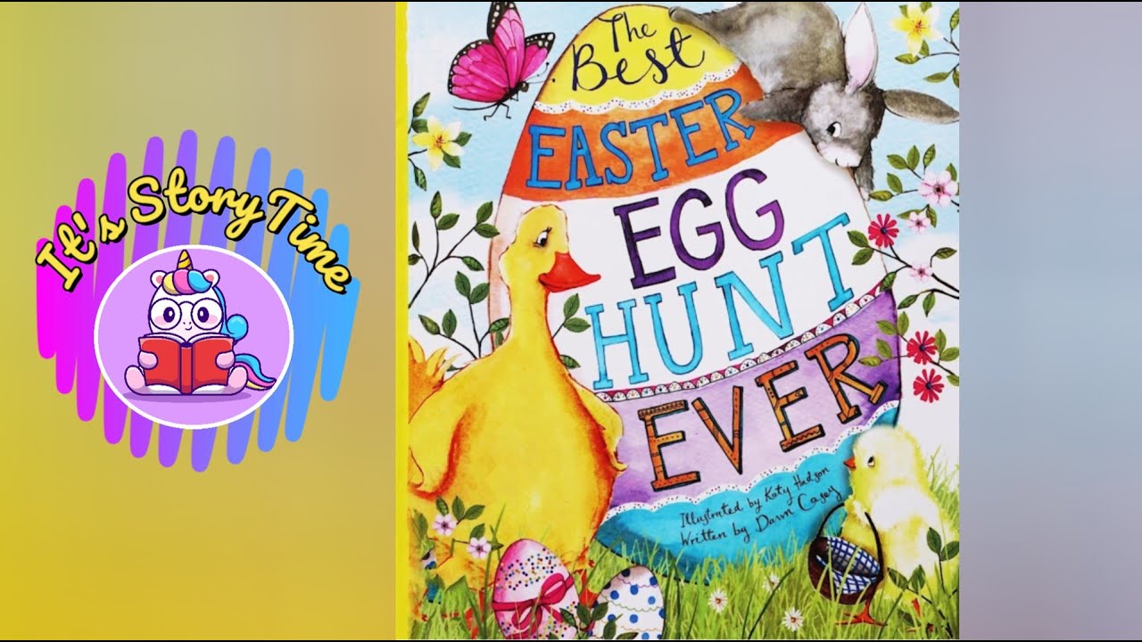 The Best Easter Egg Hunt Ever |By Dawn Casey | Easter stories for kids | Read Aloud| It's storytime|