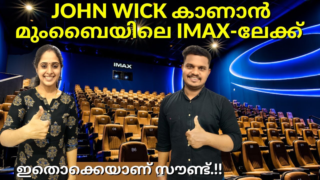അൽ പൊളി IMAX .!! | Cinépolis - Seawoods Grand Central Mall | John Wick Watching in IMAX | FOC