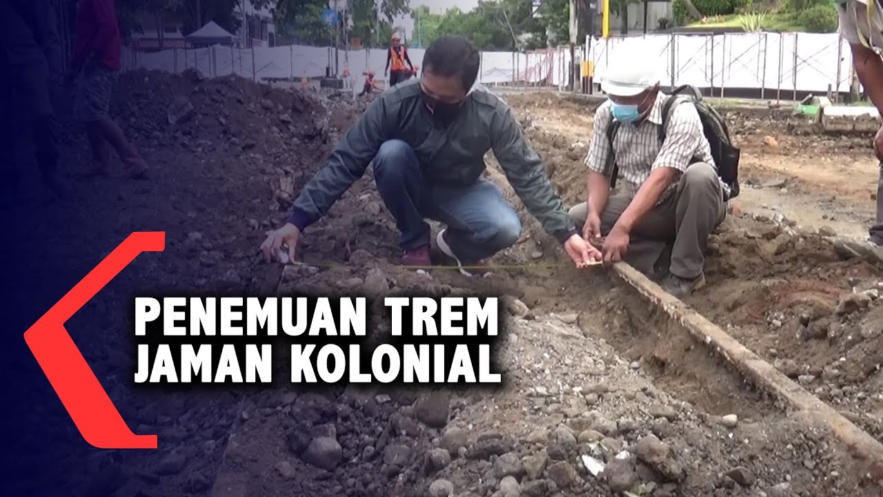 Penemuan Trem Jaman Kolonial Belanda di Proyek Wisata Heritage