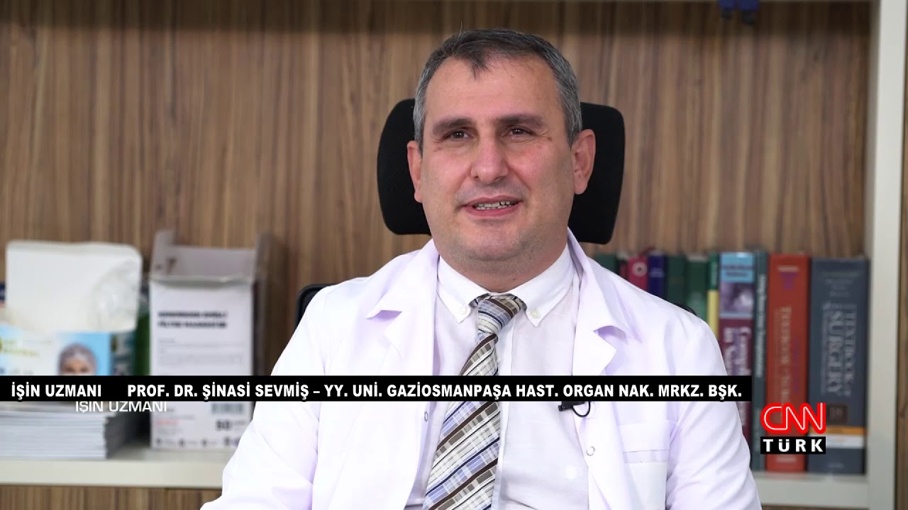 İŞİN UZMANI / ORGAN BAĞIŞI HAFTASI - PROF. DR. ŞİNASİ SEVMİŞ