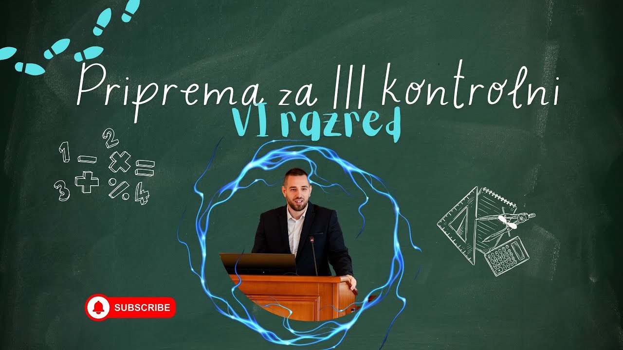 Priprema za III kontrolni zadatak (6.razred)