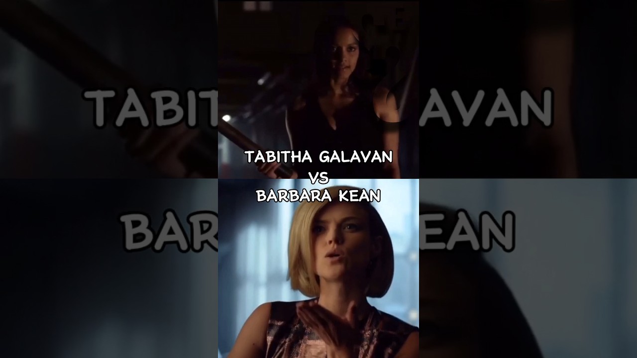 TABITHA GALAVAN VS BARBARA KEAN (GOTHAM) #viral #shorts #fyp #dc #gotham