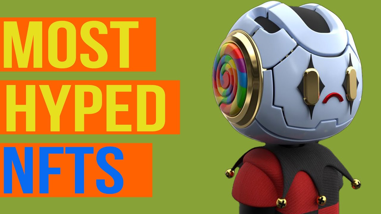 Most-Hype Upcoming NFT Projects Releasing Soon - NFTs