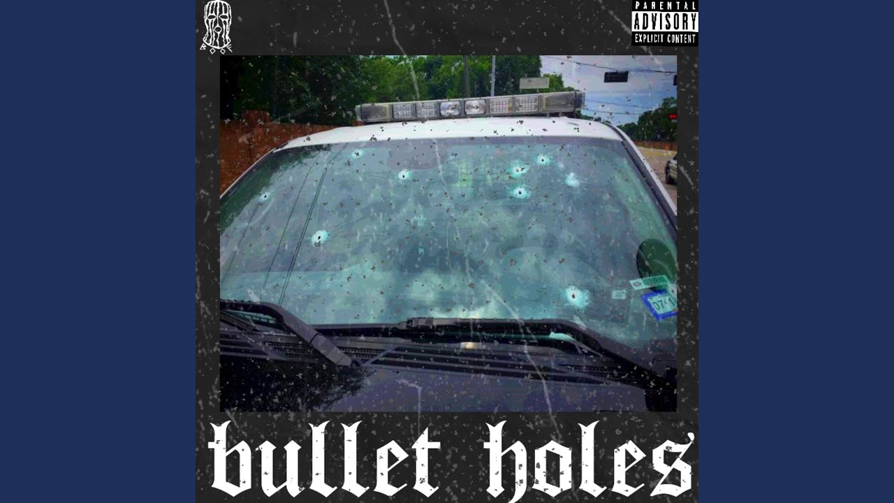 Bullet Holes