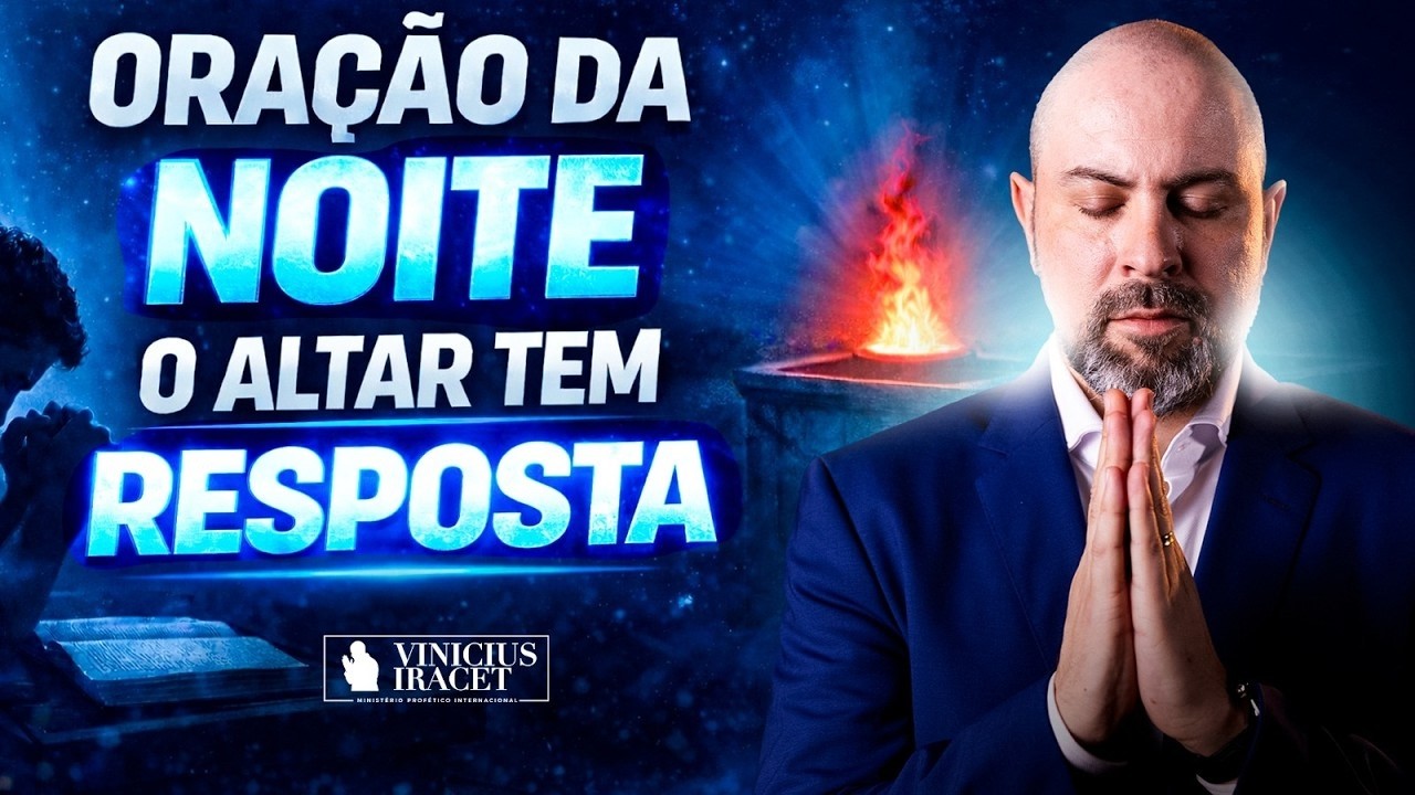 ORAÇÃO DA NOITE | 5 de Março – RECEBA A VITÓRIA SOBRE QUEM TENTA TE DERRUBAR