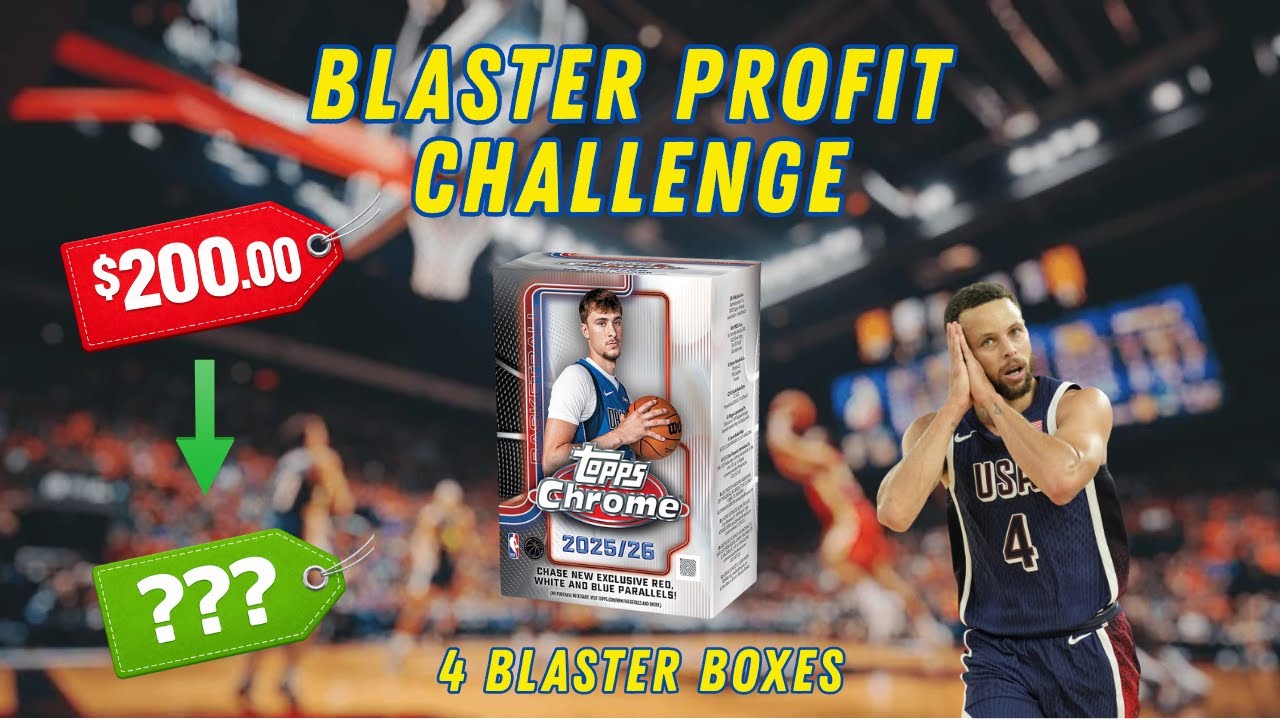 Can 4 Blasters Beat the Odds? Topps Chrome Basketball Profit Challenge