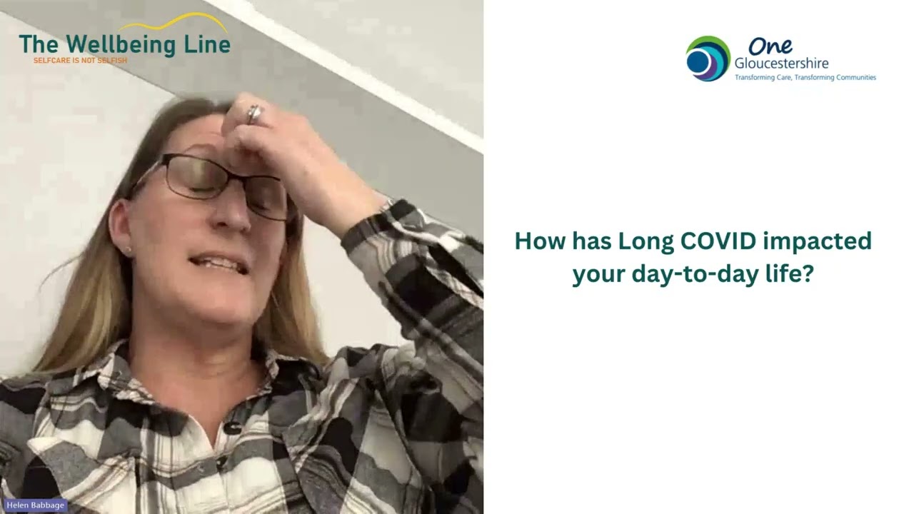 Living with Long Covid   Helen