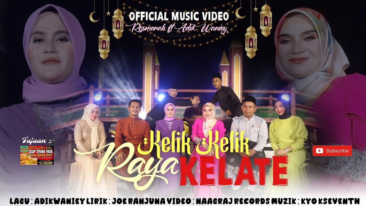 Kelik Kelik Raya Kelate - Adik Waniey & Rose Merah (Official Music Video)