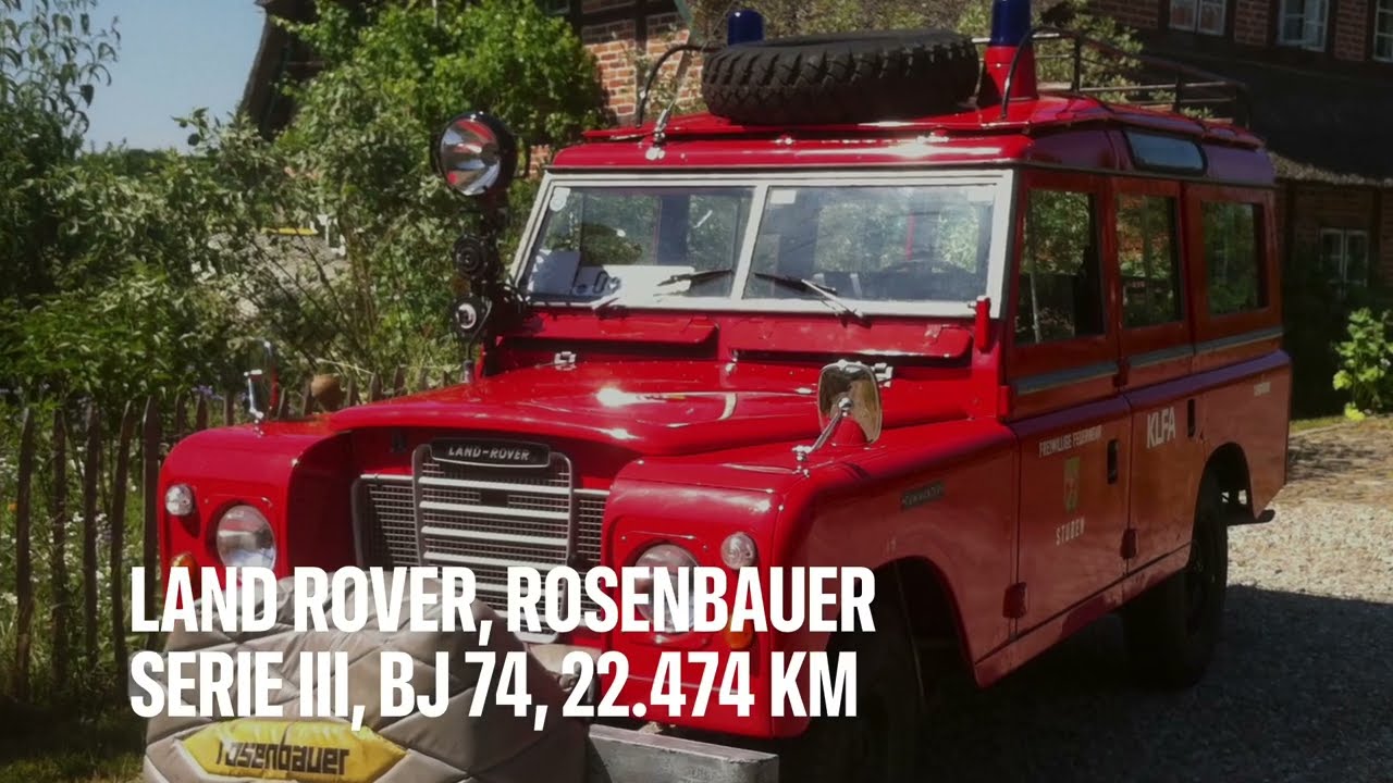 Land Rover Serie III Rosenbauer, Feuerwehr Bj. 1974   22474 km
