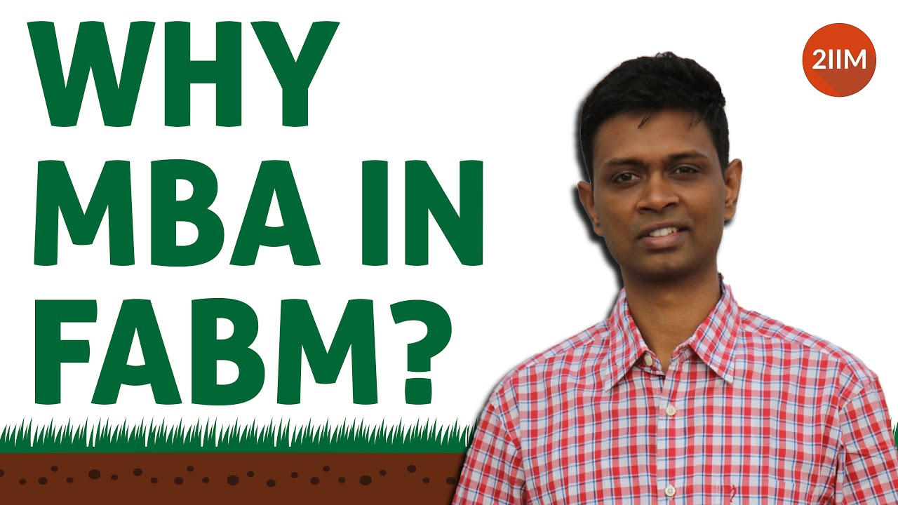 Why MBA in FABM? | Food and Agri-Business Manangement | IIM - A | PGP-FABM