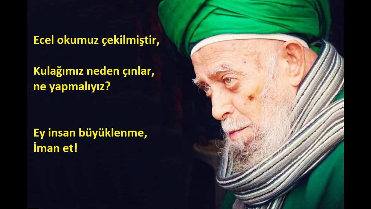 Şeyh Nazım Kıbrısi- Ecel okumuz çekilmiştir-Büyüklenme, iman et! 1997