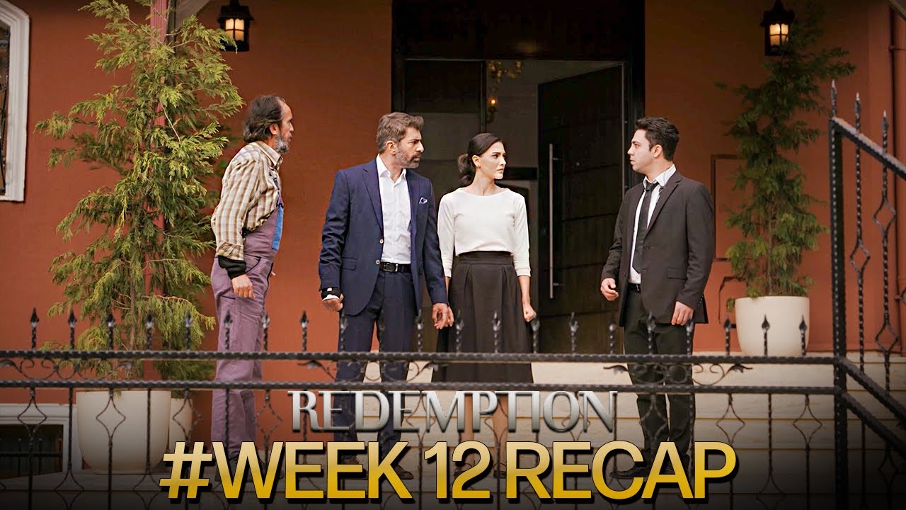 Esaret | Season 3 Week 12 Recap (Multi Sub) #orhir