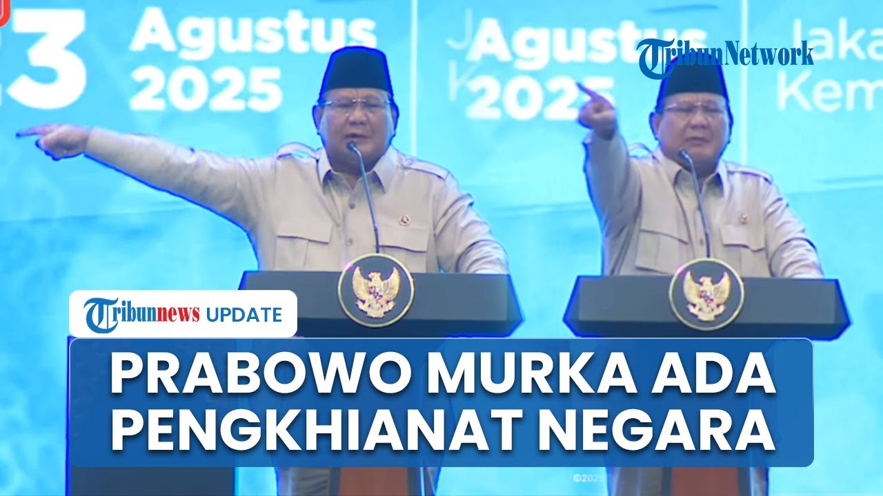 Emosi Prabowo Sebut Ada Pengkhianat Negara Jadi Antek-antek Asing: Biar Anjing Menggonggong