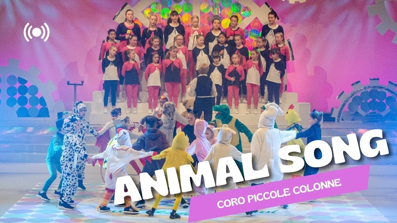 Animal Song - Coro Piccole Colonne diretto da Adalberta Brunelli