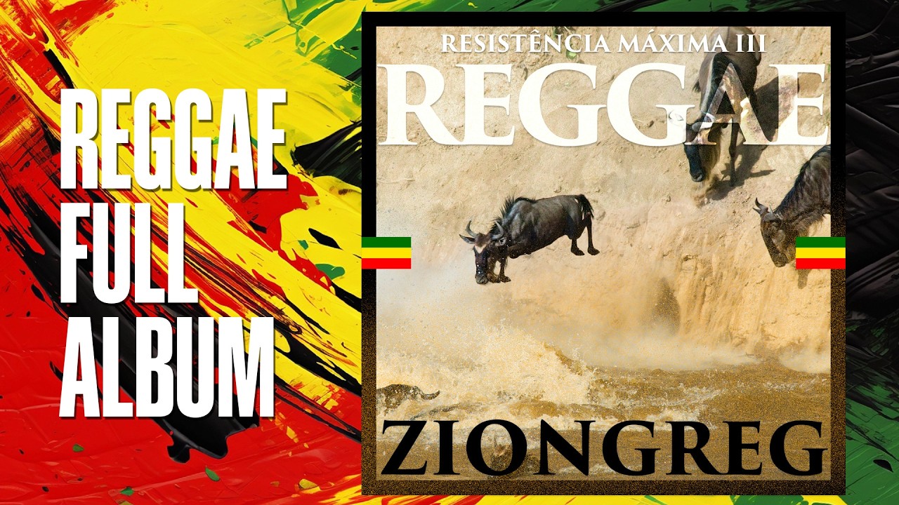 [REGGAE FULL ALBUM] - ZIONGREG - Resistência Máxima III