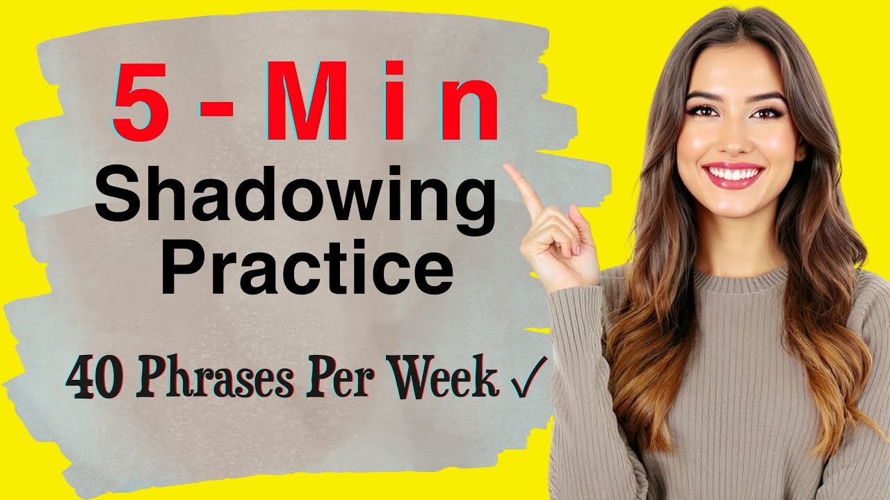 5-Minute Shadowing English Speaking Practice | Speak Fluently Daily | A2-B1 | Slow English Podcast